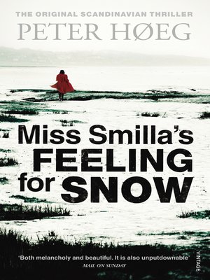 Miss Smilla's Feeling for Snow - ebook
